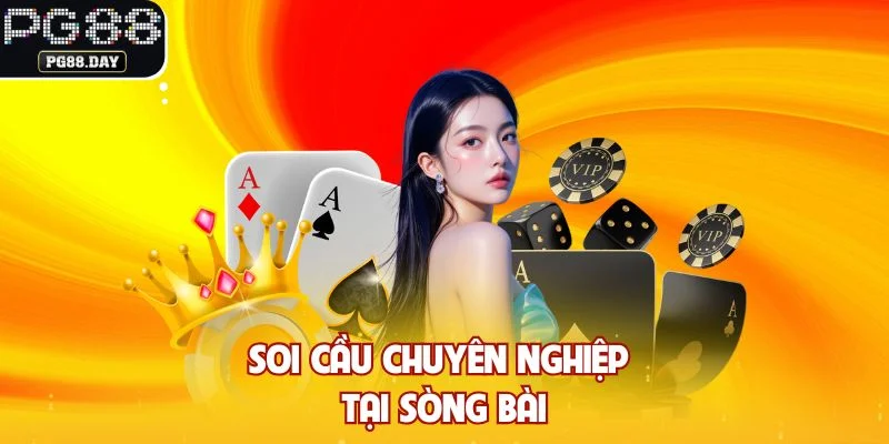 Soi cầu chuyên nghiệp tại sòng bài